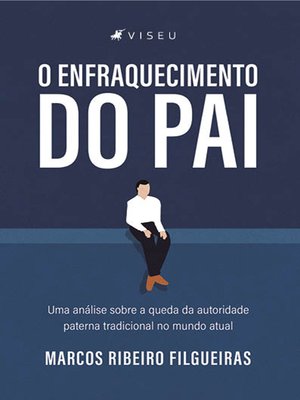 cover image of O Enfraquecimento do Pai